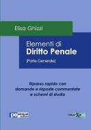 Elementi di Diritto Penale (Parte Generale) di Elisa Ghizzi edito da Primiceri Editore