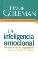 La Inteligencia Emocional = Emotional Intelligence di Daniel P. Goleman edito da Zeta Bolsillo
