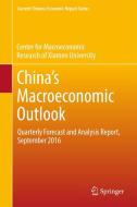 China¿s Macroeconomic Outlook di Cmr Of Xiamen University edito da Springer