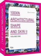 100xn Architectural Shape and Skin Ii(volume One) edito da Phoenix