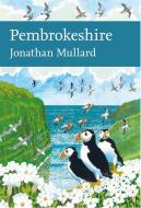 Pembrokeshire (Collins New Naturalist Library) di Jonathan Mullard edito da WILLIAM COLLINS
