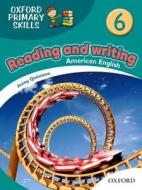 American Oxford Primary Skills: 6: Skills Book di Tamzin Thompson, Tim Ward edito da Oxford University Press