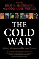 The Cold War di Jussi M. Hanhimaki edito da Oxford University Press