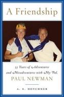Paul and Me: 53 Years of Adventures and Misadventures with My Pal Paul Newman di A. E. Hotchner edito da Random House Audio