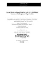 Undergraduate Research Experiences for Stem Students: Successes, Challenges, and Opportunities di National Academies Of Sciences Engineeri, Division On Earth And Life Studies, Board On Life Sciences edito da PAPERBACKSHOP UK IMPORT