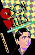 Orson Welles di Charles Higham edito da St. Martins Press-3PL