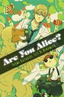 Are You Alice?, Vol. 4 di Ikumi Katagiri edito da Little, Brown & Company