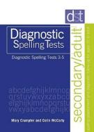 Diagnostic Spelling Tests: Secondary/adult Tests Booklet di Mary Crumpler, Colin McCarty edito da Hodder Education