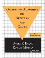 Optimization Algorithms for Networks and Graphs di James Evans edito da Taylor & Francis Ltd
