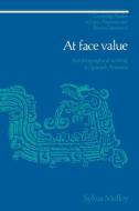 At Face Value di Sylvia Molloy edito da Cambridge University Press