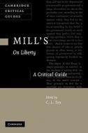 Mill's on Liberty edito da Cambridge University Press
