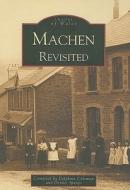 Machen Revisited di Delphine Coleman edito da The History Press Ltd