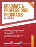 Graduate & Professional Programs: An Overview edito da Peterson Nelnet Co