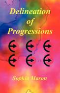 Delineation of Progressions di Sophia Mason edito da AMER FEDERATION OF ASTROLOGY