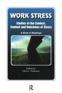 Work Stress di Chris Peterson edito da Routledge