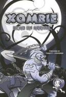 Xombie Dead On Arrival Oop di James Farr edito da Esdevium Games Ltd