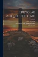 Epistolae Aliquot Selectae di Saint Jerome edito da LEGARE STREET PR