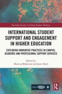 International Student Support And Engagement In Higher Education edito da Taylor & Francis Ltd