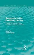 Geography in the Twentieth Century edito da Taylor & Francis Ltd
