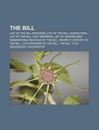 The Bill: List Of Characters Of The Bill di Books Llc edito da Books LLC, Wiki Series