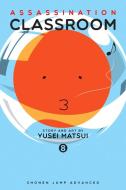 Assassination Classroom, Vol. 8 di Yusei Matsui edito da Viz Media, Subs. of Shogakukan Inc