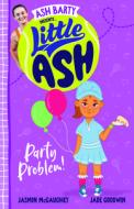 Little Ash Party Problem! di Ash Barty, Jasmin McGaughey edito da HARPERCOLLINS