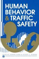 Human Behavior and Traffic Safety edito da Springer US