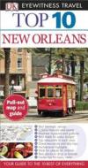 Top 10 New Orleans di DK Publishing edito da DK Eyewitness Travel