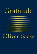 Gratitude di Oliver Sacks edito da Pan Macmillan