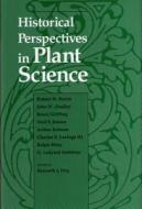 Historical Perspectives in Plant Sciences di Kenneth J. Frey edito da PURDUE UNIV PR