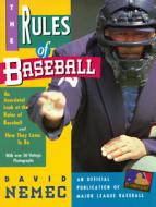 The Rules Of Baseball di David Nemec edito da Rowman & Littlefield