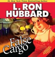 False Cargo edito da Galaxy Audio