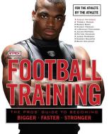 Football Training di Stack Media edito da Triumph Books