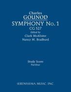 Symphony No.1, CG 527 di Charles Gounod edito da Serenissima Music, Inc.