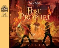 Fire Prophet di Jerel Law edito da Oasis Audio