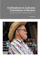Civilizations and Cultures Translation and Review di Jing Zhao edito da Lulu.com