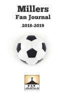 Millers Fan Journal 2018-2019 di Fan Journals edito da LIGHTNING SOURCE INC