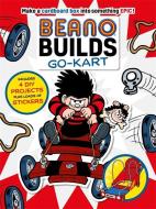 Beano Builds: Go-Kart di Frankie Jones edito da Templar Publishing