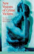New Visions of Crime Victims edito da Hart Publishing