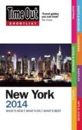 Time Out Shortlist: New York edito da Time Out Guides