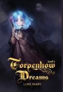 Torpenhow Dreams, Level 2 di Luke Parry edito da Moshpit Publishing