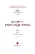 Documents Diplomatiques Francais edito da Peter Lang Ag, Internationaler Verlag Der Wissenschaften