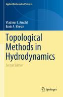 Topological Methods in Hydrodynamics di Boris A. Khesin, Vladimir I. Arnold edito da Springer International Publishing
