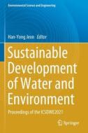 Sustainable Development of Water and Environment edito da Springer International Publishing
