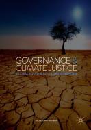 Governance And Climate Justice di Julia M. Puaschunder edito da Springer International Publishing Ag