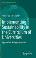 Implementing Sustainability in the Curriculum of Universities edito da Springer-Verlag GmbH