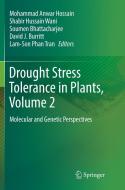 Drought Stress Tolerance in Plants, Vol 2 edito da Springer International Publishing