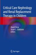 Critical Care Nephrology and Renal Replacement Therapy in Children edito da Springer-Verlag GmbH