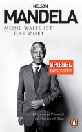 Meine Waffe ist das Wort di Nelson Mandela edito da Penguin TB Verlag