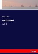 Wormwood di Marie Corelli edito da hansebooks